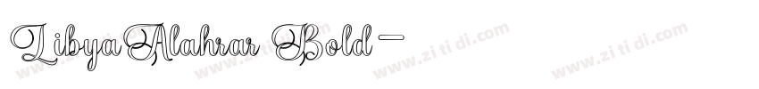 LibyaAlahrar Bold字体转换 LibyaAlahrar Bold字体转换